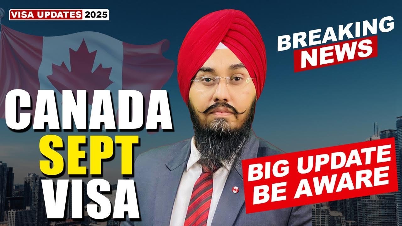 CANADA SEPT VISA BIG UPDATE BE AWARE | STUDY VISA UPDATES 2025 | USA ...