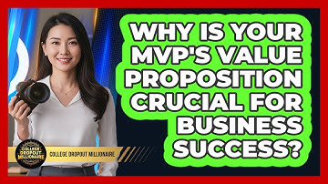 Why Is Your MVP