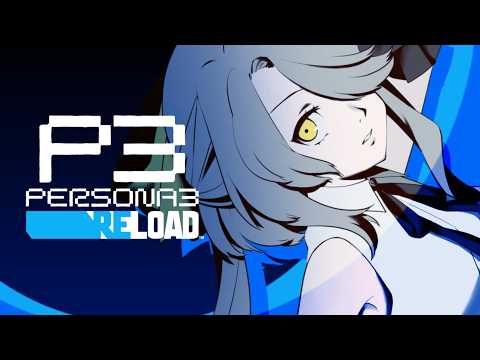 【 #ペルソナ3リロード / 21 】フルリメイク版を全力で楽しんでいく！【※ネタバレあり】
