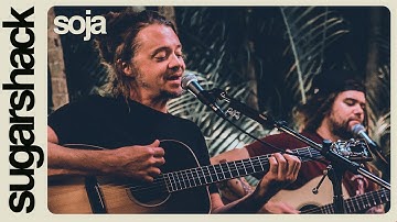 SOJA - Something To Believe In (Live Music) | Sugarshack Sessions