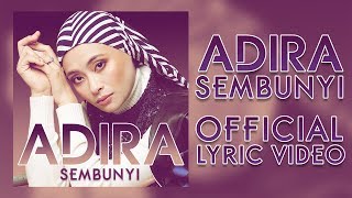 Adira - Sembunyi [Official Lyric Video]