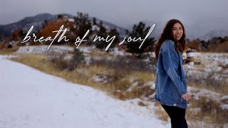 Breath Of My Soul Tara Nicole Scott Official Lyric Video