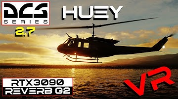 DCS World 2.7 - Huey into Kobuleti - RTX 3090 + HP Reverb G2 in Virtual Reality!