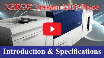 Xerox Versant 2100 Press Technology Overview