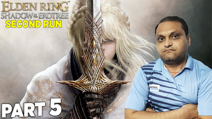 ELDEN RING : SHADOW OF THE ERDTREE (DLC) SECOND RUN - PART 5