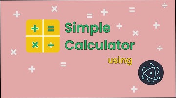 🔴Build Simple Calculator using ElectronJs for Beginners
