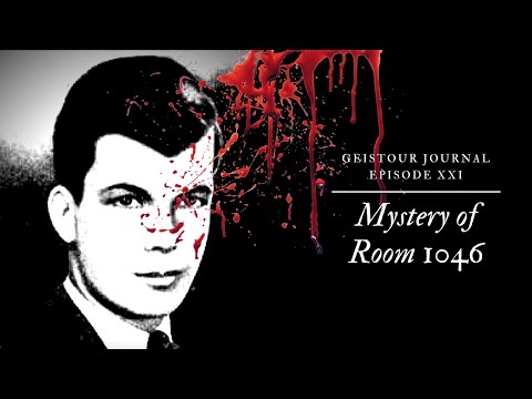 GEISTOUR JOURNAL - MISTERI PEMBUNUHAN ROLAND T. OWEN (ARTEMUS OGLETREE) DI KAMAR 1046