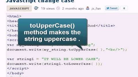 JAVASCRIPT Tutoriral : Javascript change case