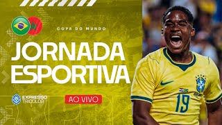 🔴 AO VIVO! BRASIL X MARROCOS | COPA DO MUNDO FIFA 2026 | FASE DE GRUPOS | ESPETARIA FOOD SQUARE