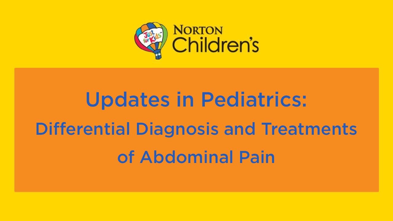 Updates in Pediatrics Differential Diagnosis and Treatments of Abdominal Pain YouTube