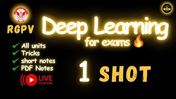Live session For Deep Learning Exam One shot🔥