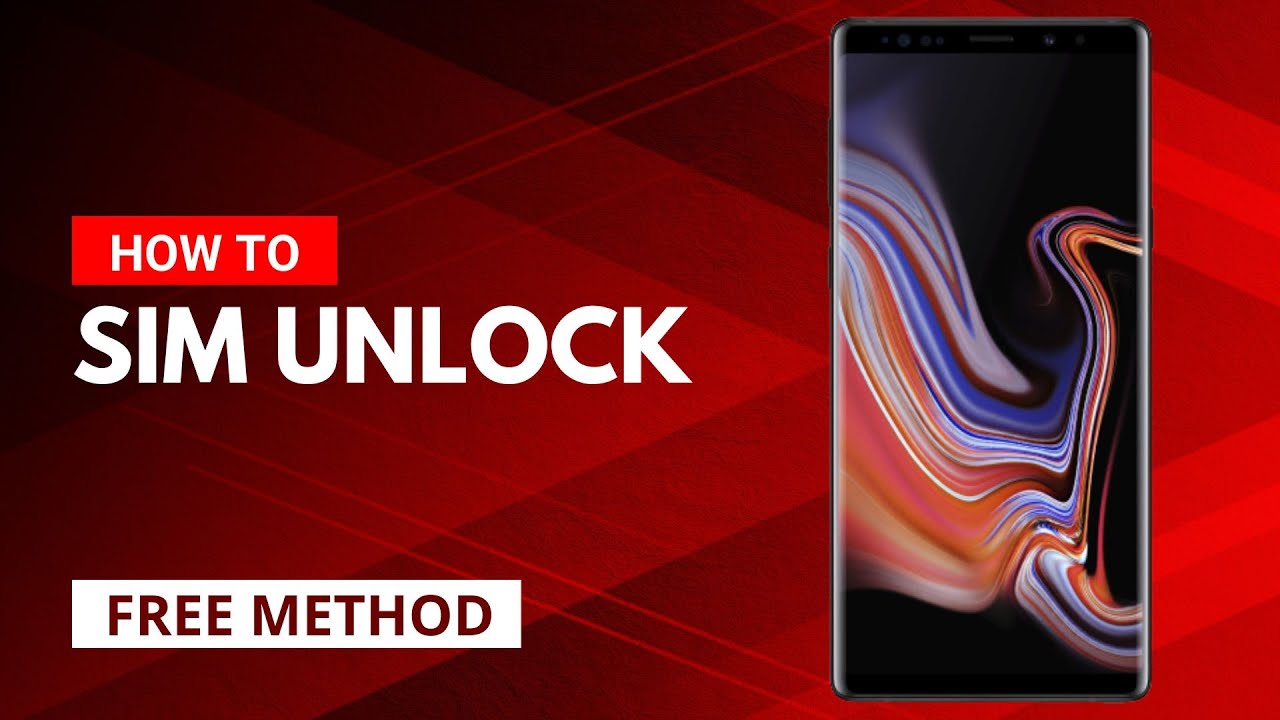 Samsung Galaxy Note 9 Unlock SIM Carrier Samsung Note 9 Unlock