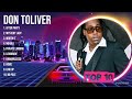 D.o.n. .T.o.l.i.v.e.r. Mix Top Hits Full Album ▶️ Full Album ▶️ Best 10 Hits Playlist