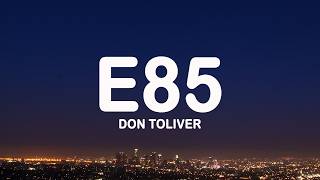 Don Toliver - E85 (Lyrics)