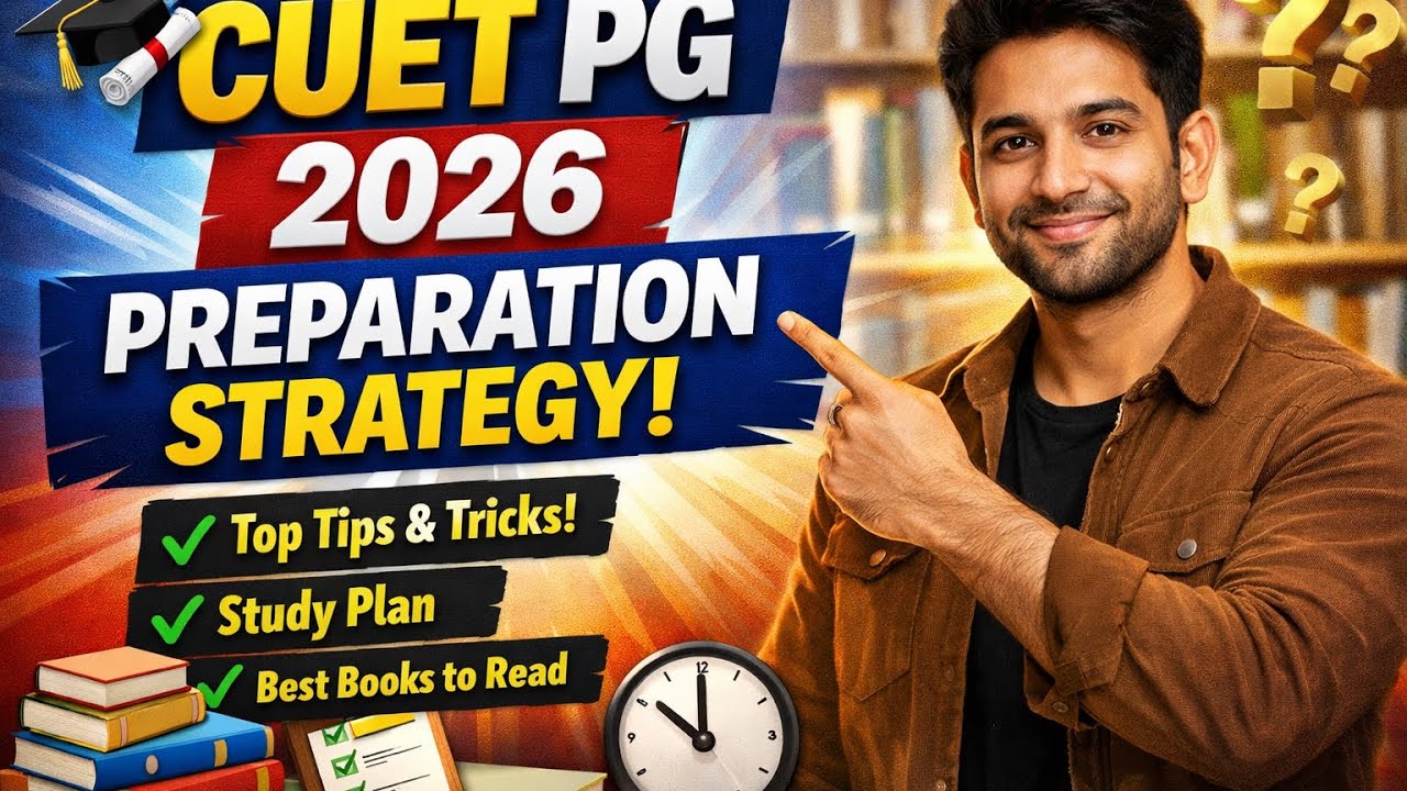 CUET PG 2026 Preparation Strategy | Complete Study Plan, Books & Tips 🔥 ...