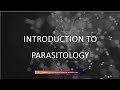 Introduction To Parasitology