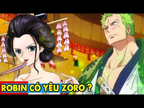 Video Robin Có Yêu Zoro ? | Top 5 Lần Chàng Cứu Nàng Tính Tứ - youtube