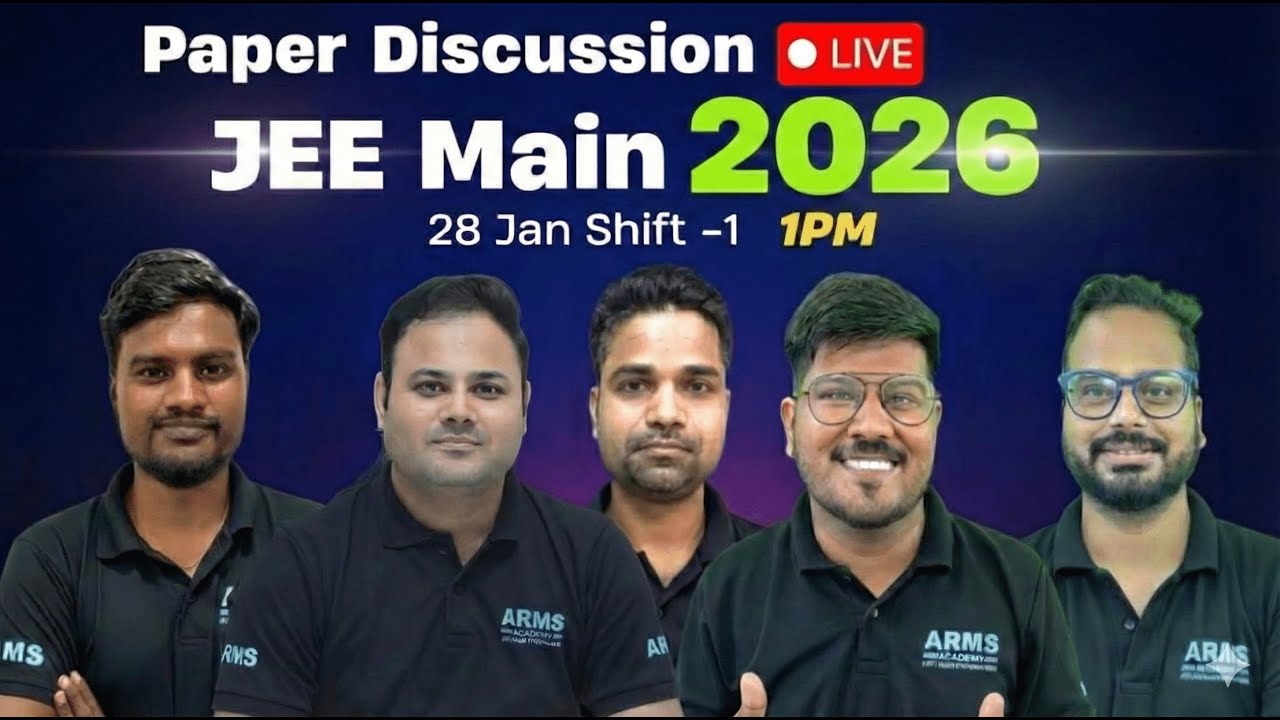 🔴 JEE Main 28 Jan 2026 - Shift - 1 Paper Discussion LIVE 🔥| 