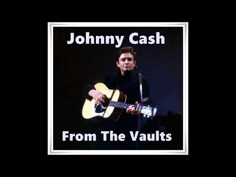 Johnny Cash - Flushed From The Bathroom Of Your Heart (unissued) (1966)