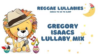 Gregory Isaacs Mix - Lullaby Versions of The Cool Ruler By The Cool Tots - Night Nurse & More. screenshot 2