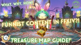 FFXIV Treasure Maps & Excitatron 6000 Guide - Easy Gil and lots of Fun! || ENDWALKER