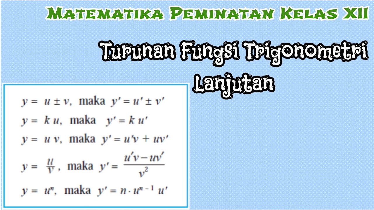 Turunan Fungsi Trigonometri Lanjutan Youtube