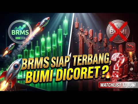 ⁠STRATEGI SCALPING BRMS & ANTM! Bongkar Watchlist Saham 17 Juni 2026 🔥⁠