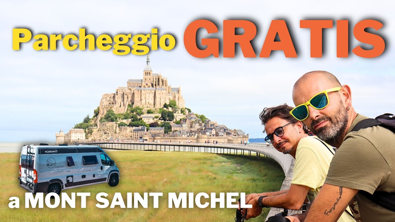 Come raggiungere MONT SAINT MICHEL in CAMPER (senza impazzire)