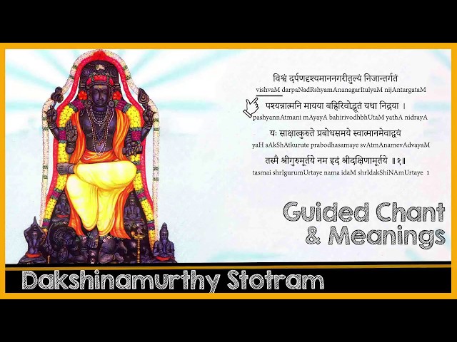 Dakshinamurthy Stotram Guided Chant with Lyrics and Meaning class=