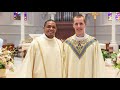 Ordination Mass of Fr. Daniel L. Madden, O.S.A., and Deacon Elizandro M. Contreras, O.S.A.