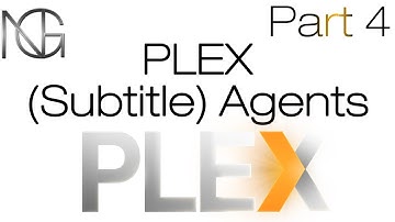 Plex Subtitles Agents (Extra subtitles tutorial)