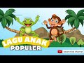 Kompilasi lagu anak anak indonesia balita  cicak di dinding  ayamku  bebek angsa dan lainnya