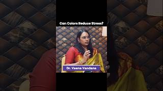 Kaunsa Color Mental Health Ko Balance Karta Hai? Dr. Sheetal Harpale. #reels #mentalhealth #colors