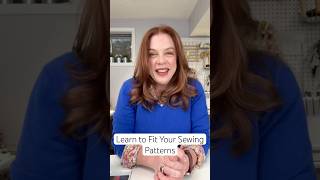 Learn to Fit Your Sewing Patterns