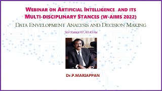 W-AIMS 2022 Day 3 Session 4 : Data Envelopment Analysis and Decision Making
