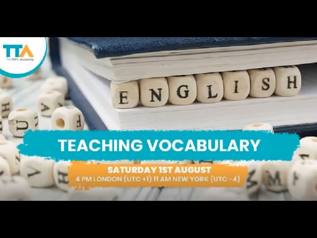 Teaching Vocabulary | The TEFL Academy
