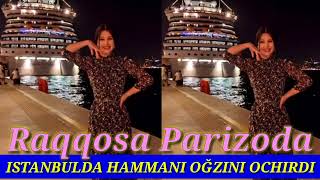 Raqqosa Parizoda Istanbulda Hammani Ogzini Ochirdi