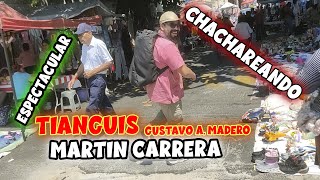 Chachareando en el espectacular tianguis de Martin Carrera #miercoles