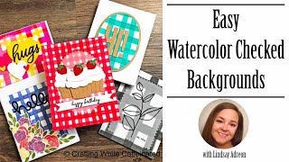 Easy Gingham Backgrounds with Watercolor Wealth