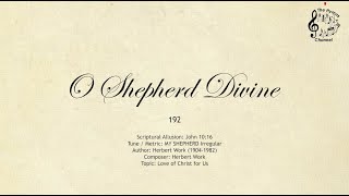 Download lagu 192 O Shepherd Divine || SDA Hymnal || The Hymns Channel