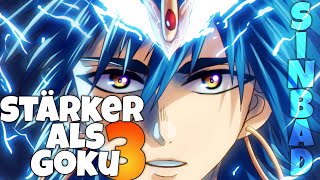 Sinbad - Magi Labyrinth Of Magic | Stronger Than Goku 3