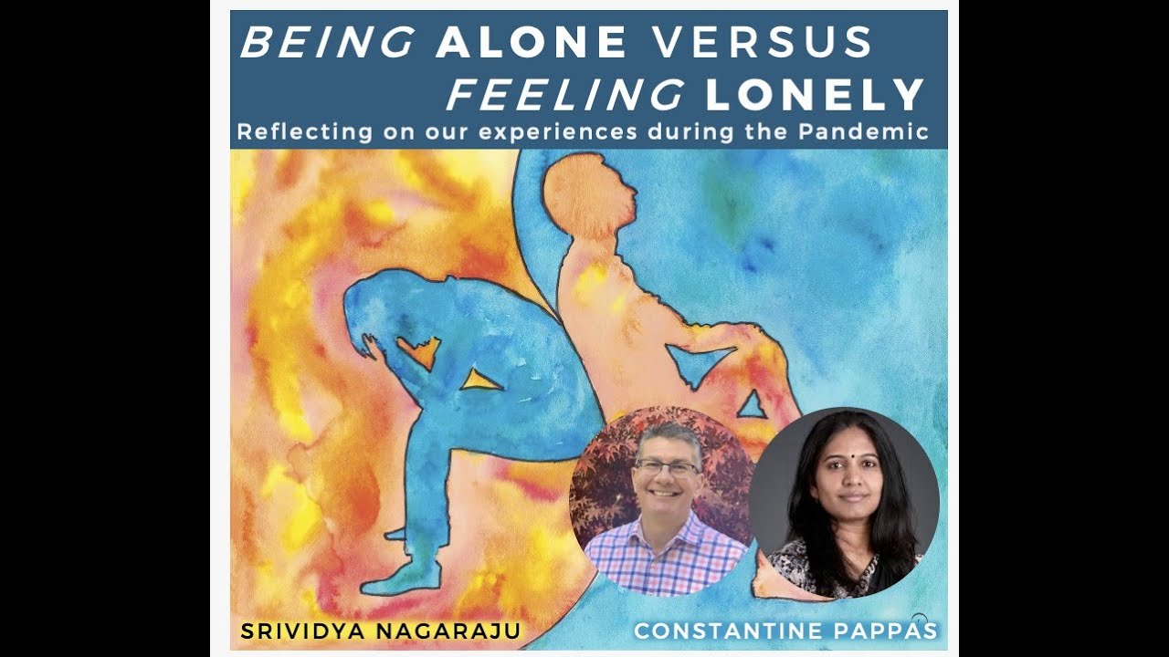 BEING ALONE VERSUS FEELING LONELY