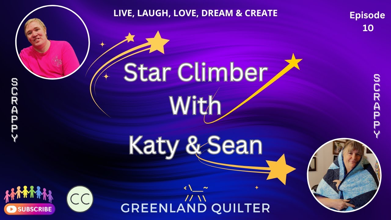 Sew It Sunday EP10 Star Climber W-Sean 