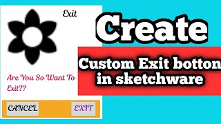 Create Custom Exit botton  best design in sketchware project||sketchware tutorials.. screenshot 3