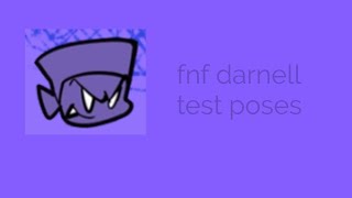 Fnf Darnell Test Poses