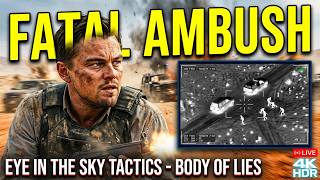 The Ambush Body Of Lies 2008 Desert Gunfight 4K Hdr