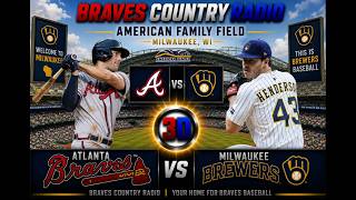 Braves vs Brewers MLB 3D LIVE Stream | Classic Call PBP Watch Party