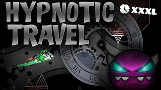 Geometry Dash - Hypnotic Travel [Medium Demon] by Alkatraz