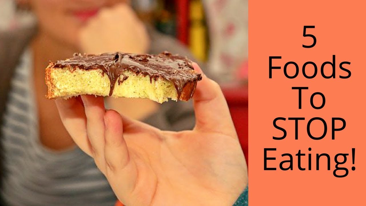 5 surprising foods to stop eating immediately youtube