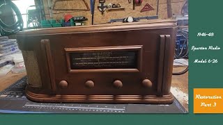 (Restoration) Part 3: 1946-48 Sparton Radio Model 6-26